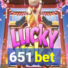 651 bet